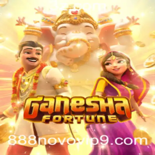 Explorando o Fascinante Universo de GaneshaFortune no 888novo.vip